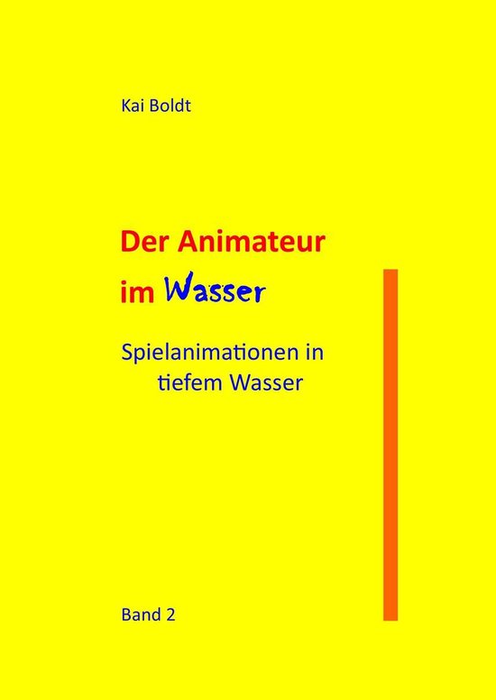 Der Animateur im Wasser 2 - Der Animateur im Wasser - cover