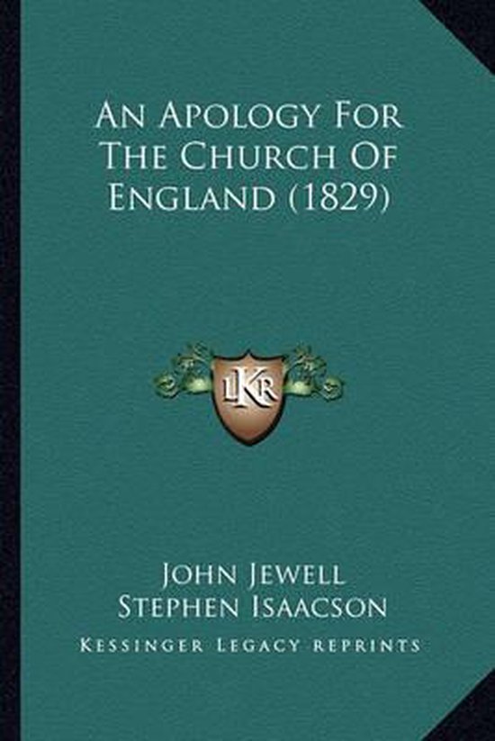 An Apology for the Church of England (1829) an Apology for the Church of England (1829)