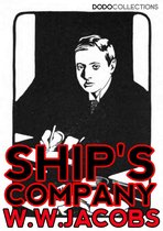 W.W. Jacobs Collection - Ship's Company