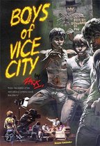 Boys Of Vice City
