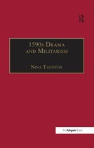 1590s Drama and Militarism