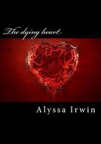The Dying Heart