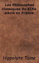 Les Philosophes classiques du XIXe siècle en France