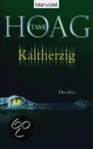 Kaltherzig