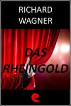 Opera Essential - Das Rheingold (L'Oro del Reno)
