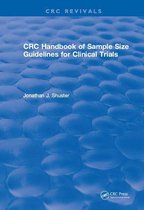 CRC Press Revivals - CRC Handbook of Sample Size Guidelines for Clinical Trials
