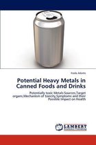 Potential Heavy Metals in Canned Foods and Drinks