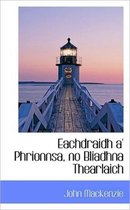 Eachdraidh A' Phrionnsa, No Bliadhna Thearlaich