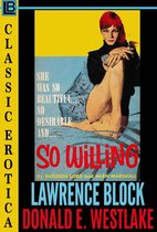 Collection of Classic Erotica 23 - So Willing