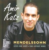 Mendelssohn: Lieder Ohne Worte - So