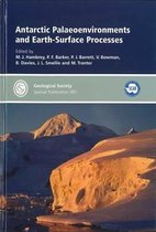 Antarctic Palaeoenvironments and Earth-Surface Processes