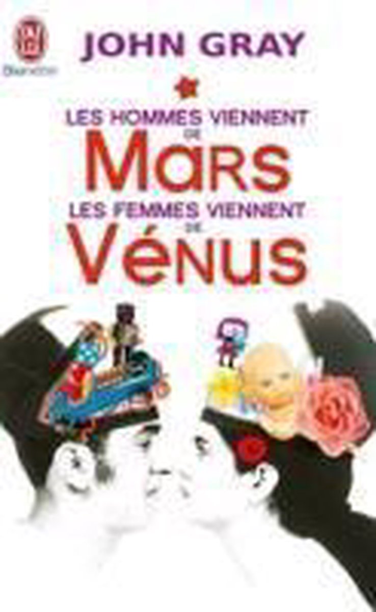 Les Hommes Viennent De Mars Les Femmes De Vénus bol.com | Les hommes viennent de Mars, les femmes de Venus, John Gray
