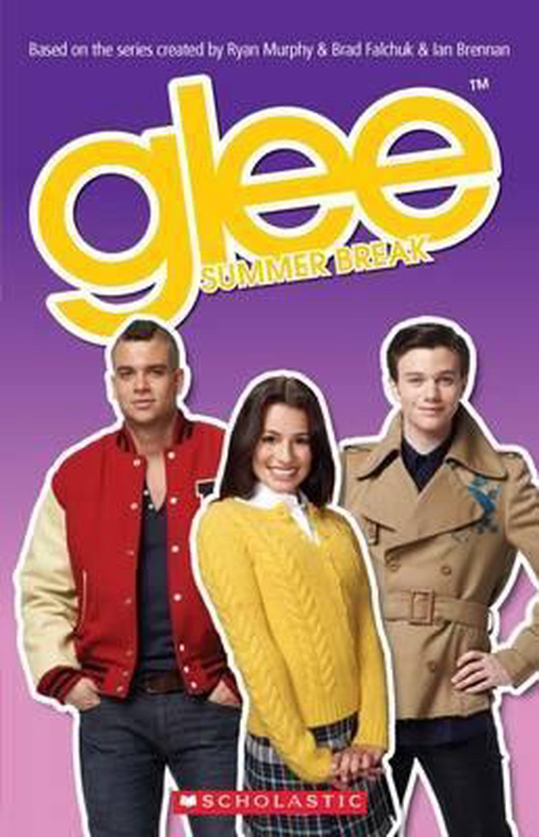 Glee Summer Break | 9781908351364 | Patricia Reilly | Boeken | bol.com