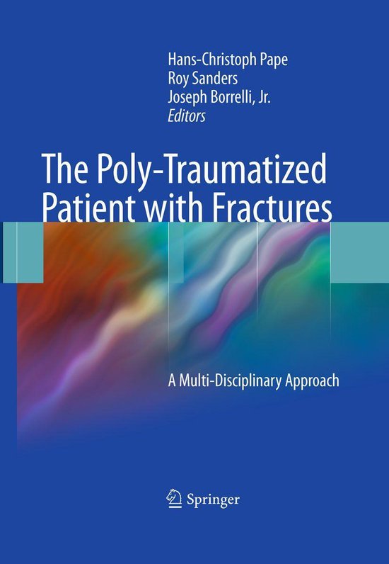 Medicine (R0) - The Poly-Traumatized Patient with Fractures - cover