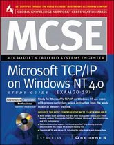 MCSE Microsoft TCP/IP on Windows NT 4.0 (Exam 70-59)