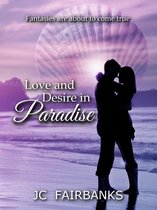 Love and Desire 3 - Love and Desire in Paradise