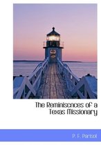The Reminiscnces of a Texas Missionary