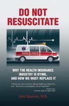Do Not Resuscitate