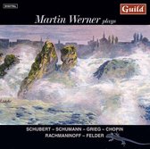 Martin Werner Plays Schubert