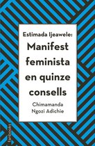 Biblioteca Chimamanda - Estimada Ijeawele: Manifest feminista en quinze consells