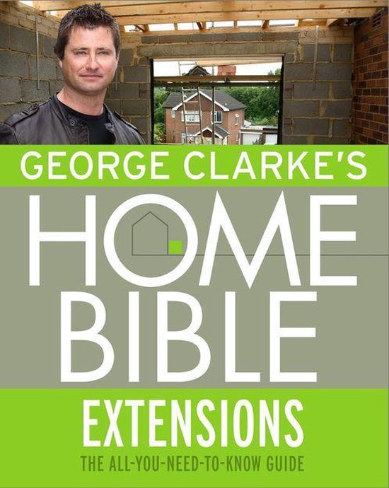 George Clarke's Home Bible: Extensions - cover