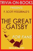 The Great Gatsby by F. Scott Fitzgerald (Trivia-On-Books)