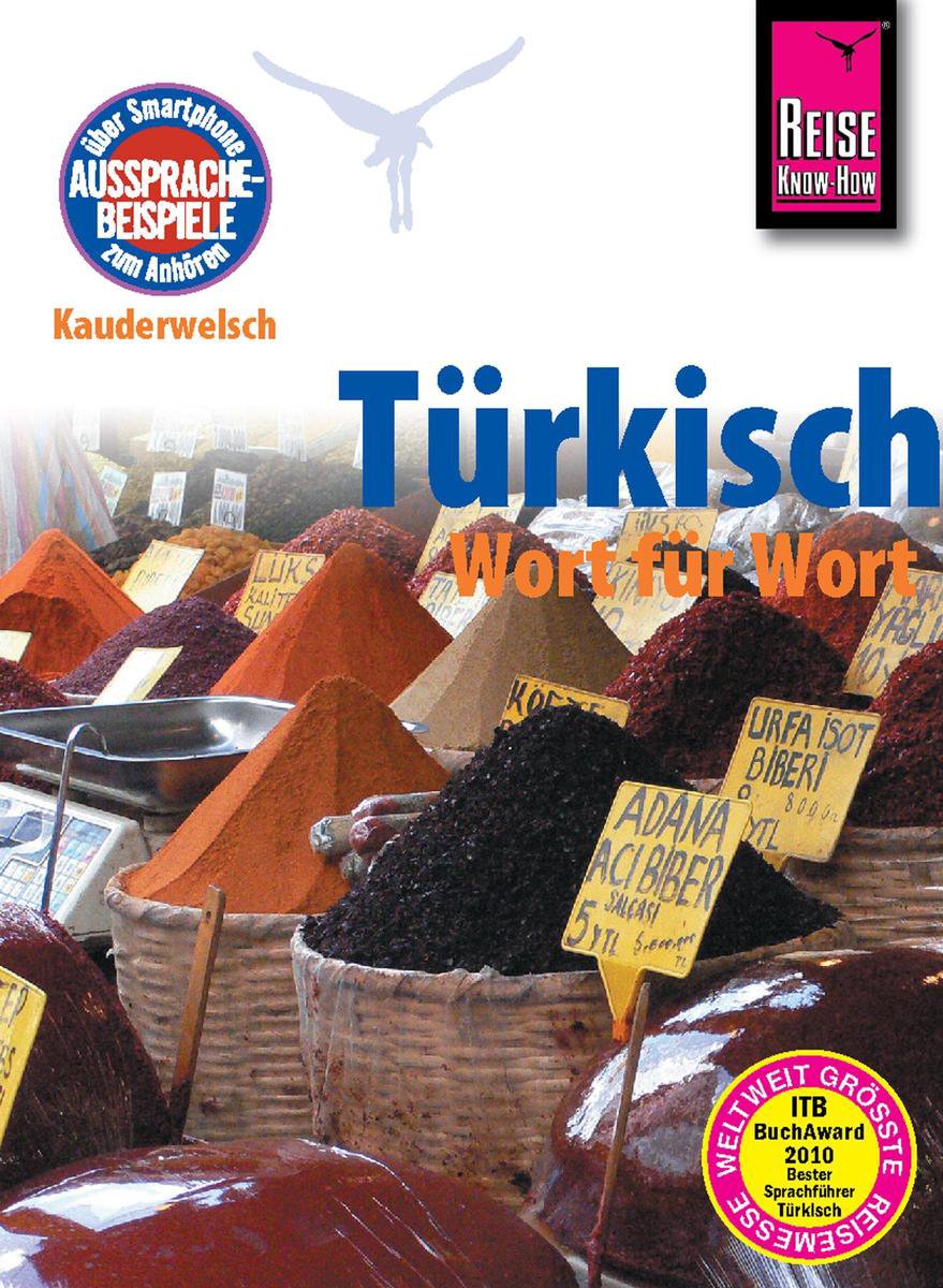 Kauderwelsch 12 - Reise Know-How Kauderwelsch Türkisch - Wort für Wort: Kauderwelsch-Sprachführer Band 12 - Marcus Stein