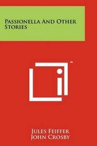 Passionella and Other Stories
