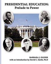 Presidential Education