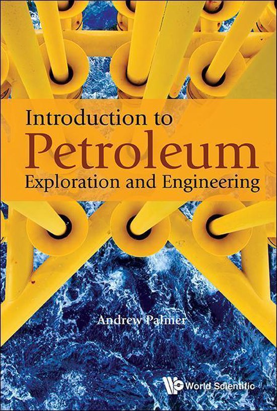 Introduction To Petroleum Exploration And Engineering - cover