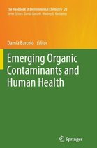 Emerging Organic Contaminants and Human Health