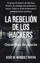La Rebelion de Los Hackers