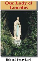 Many Faces of Mary 13 - Our Lady of Lourdes