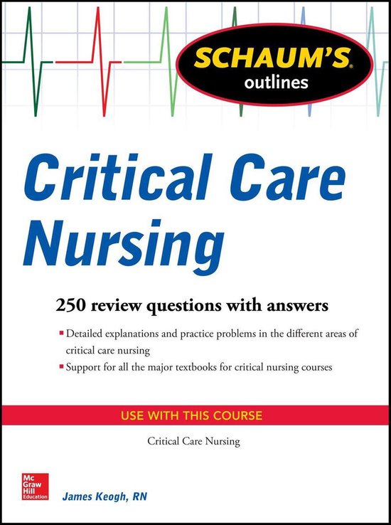 Schaum's Outline of Critical Care Nursing - cover
