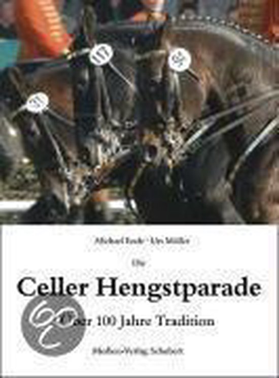 Die Celler Hengstparade - cover