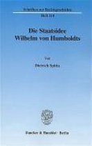 Die Staatsidee Wilhelm Von Humboldts