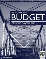 Budget of the U.S. Government Fiscal Year 2016