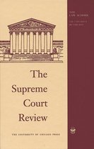 Supreme Court Review - The Supreme Court Review, 2014