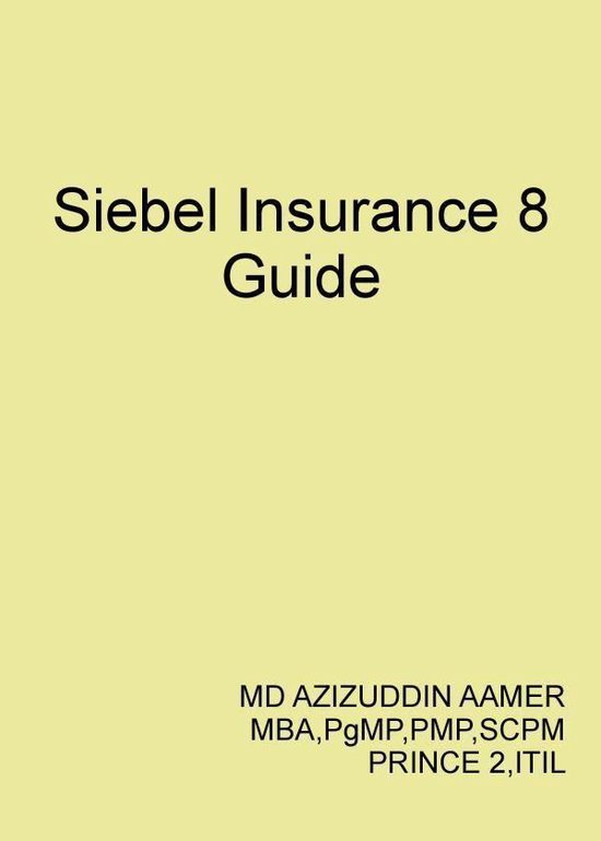Siebel Insurance 8 Guide - cover