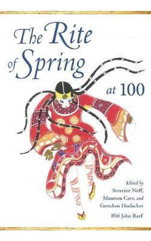 The Rite of Spring at 100