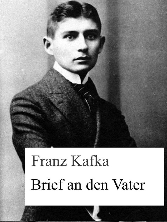 Brief an den Vater (ebook), Franz Kafka | 9783738632842 | Boeken | bol