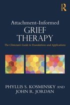 Attachment Informed Grief Therapy