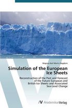 Simulation of the European Ice Sheets