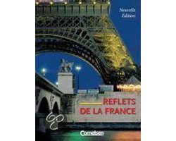 Reflets de la France. Nouvelle Edition