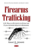 Firearms Trafficking