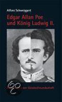 Edgar Allan Poe und König Ludwig II.