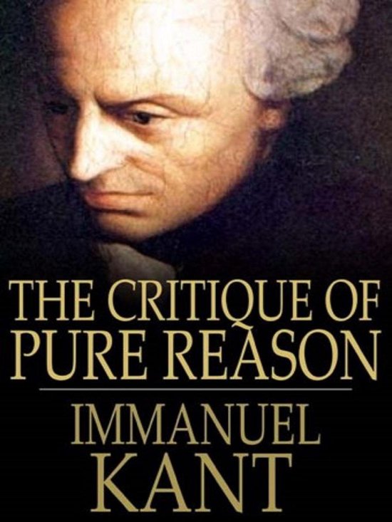 Boekomslag van "The Critique of Pure Reason" van Immanuel Kant, met een portret van de filosoof.