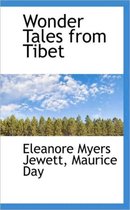 Wonder Tales from Tibet