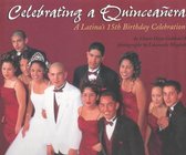 Celebrating a Quinceanera