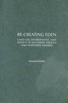 Re-creating Eden